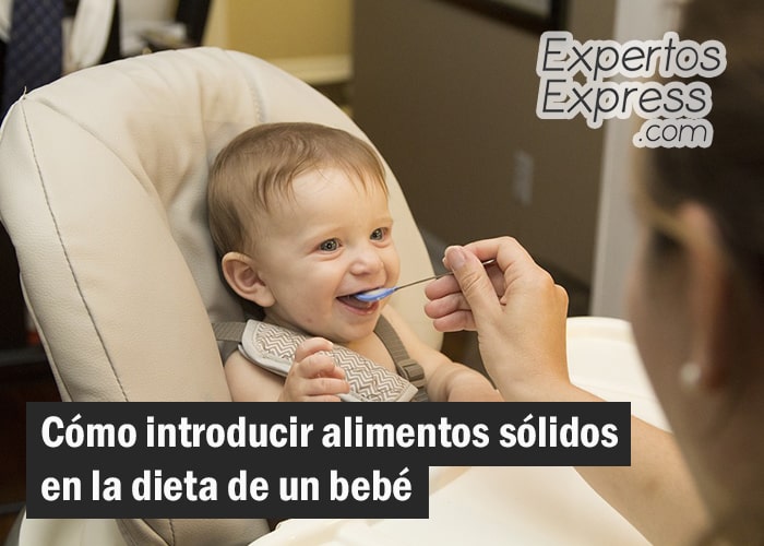 introducir alimentos solidos en la dieta de un bebe, cuando introducir alimentos solidos en la dieta de tu bebe, como introducir alimentos solidos en la dieta de tu bebe