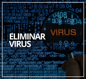 como eliminar virus, tecnico informatico virus, servicio eliminar virus informatico, virus informatico eliminar